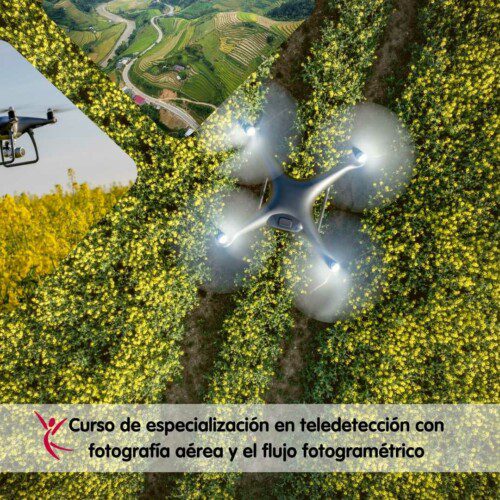Curso de especialización en teledetección con fotografía aérea y el flujo fotogramétrico