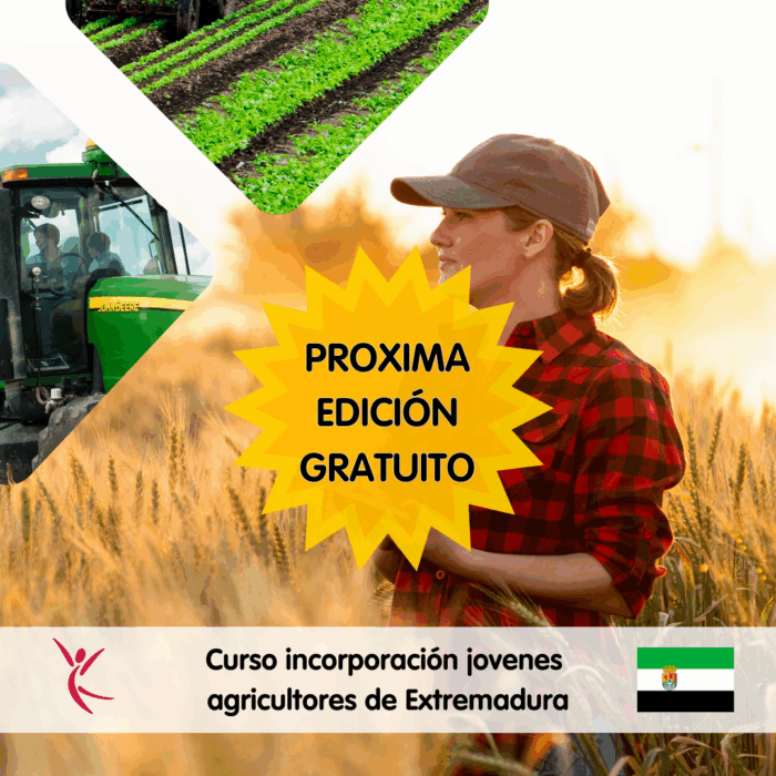 GRATUITO Curso incorporación jovenes agricultores de Extremadura