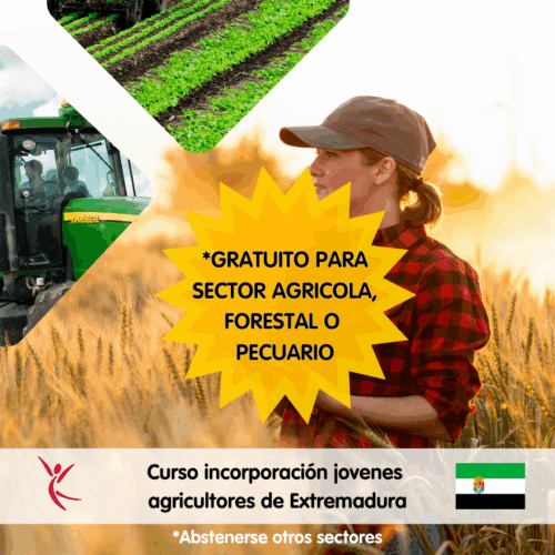GRATUITO Curso incorporación jovenes agricultores de Extremadura