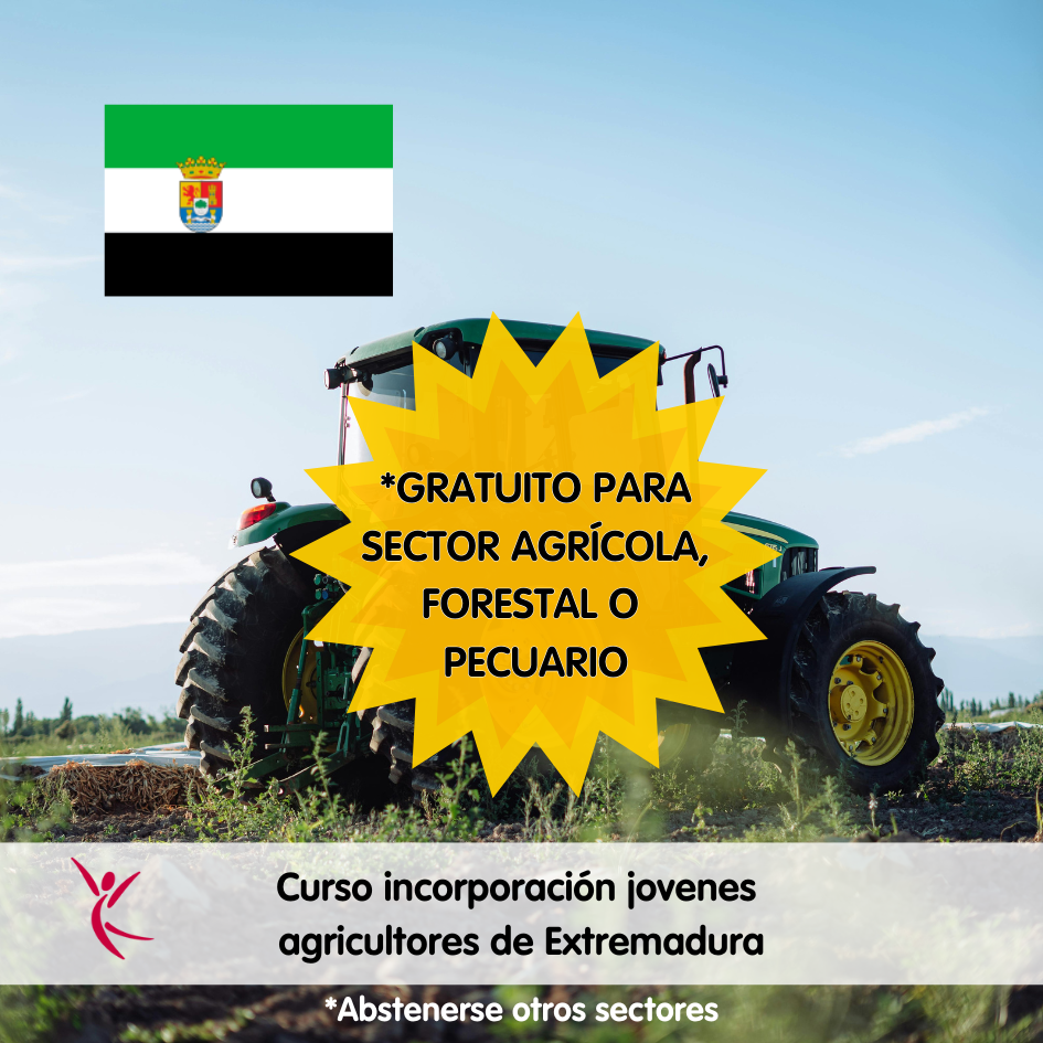 _GRATUITO Curso incorporación jovenes agricultores de Extremadura _GRATUITO Curso incorporación jovenes agricultores de Extremadura