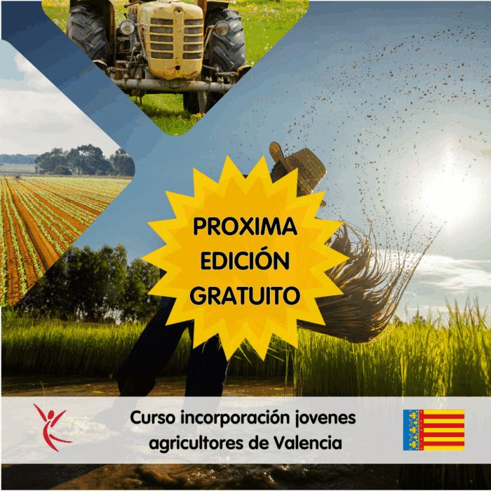 GRATUITO curso incorporacion jovenes agricultores Valencia