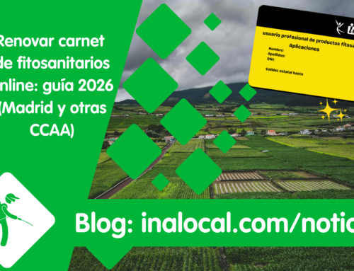 Renovar carnet de fitosanitarios online: guía 2026 (Madrid y otras CCAA)