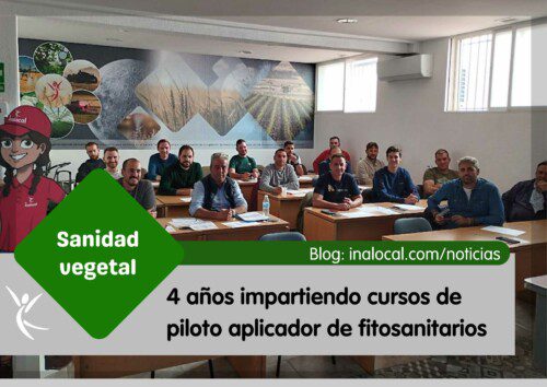 4 años impartiendo cursos de piloto aplicador de fitosanitarios por Inalocal