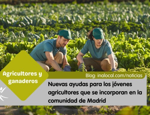 Nuevas ayudas para jóvenes agricultores Madrid