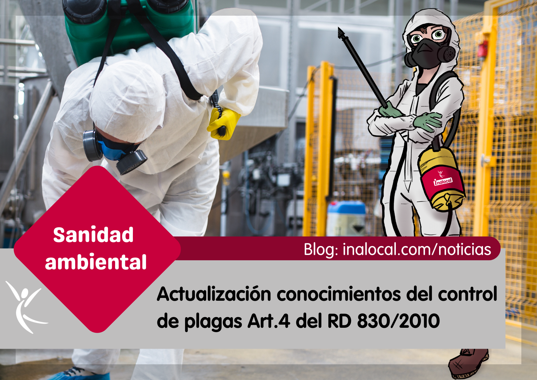 Actualización conocimientos del control de plagas Art.4 del RD 8302010