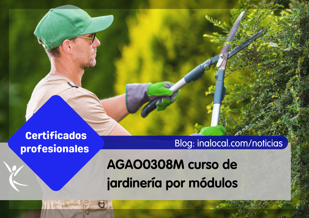 AGAO0308M curso de jardineria por módulos