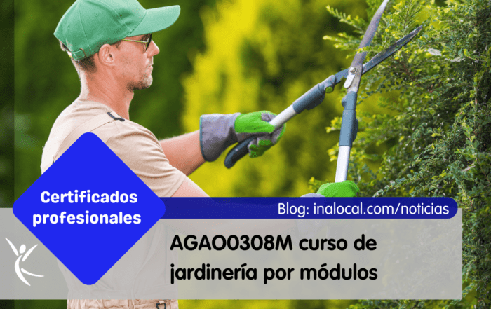 AGAO0308M curso de jardineria por módulos