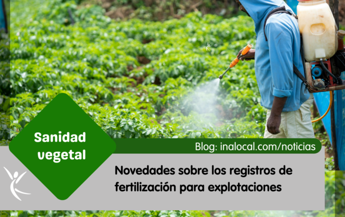 Novedades sobre los registros de fertilización para explotaciones